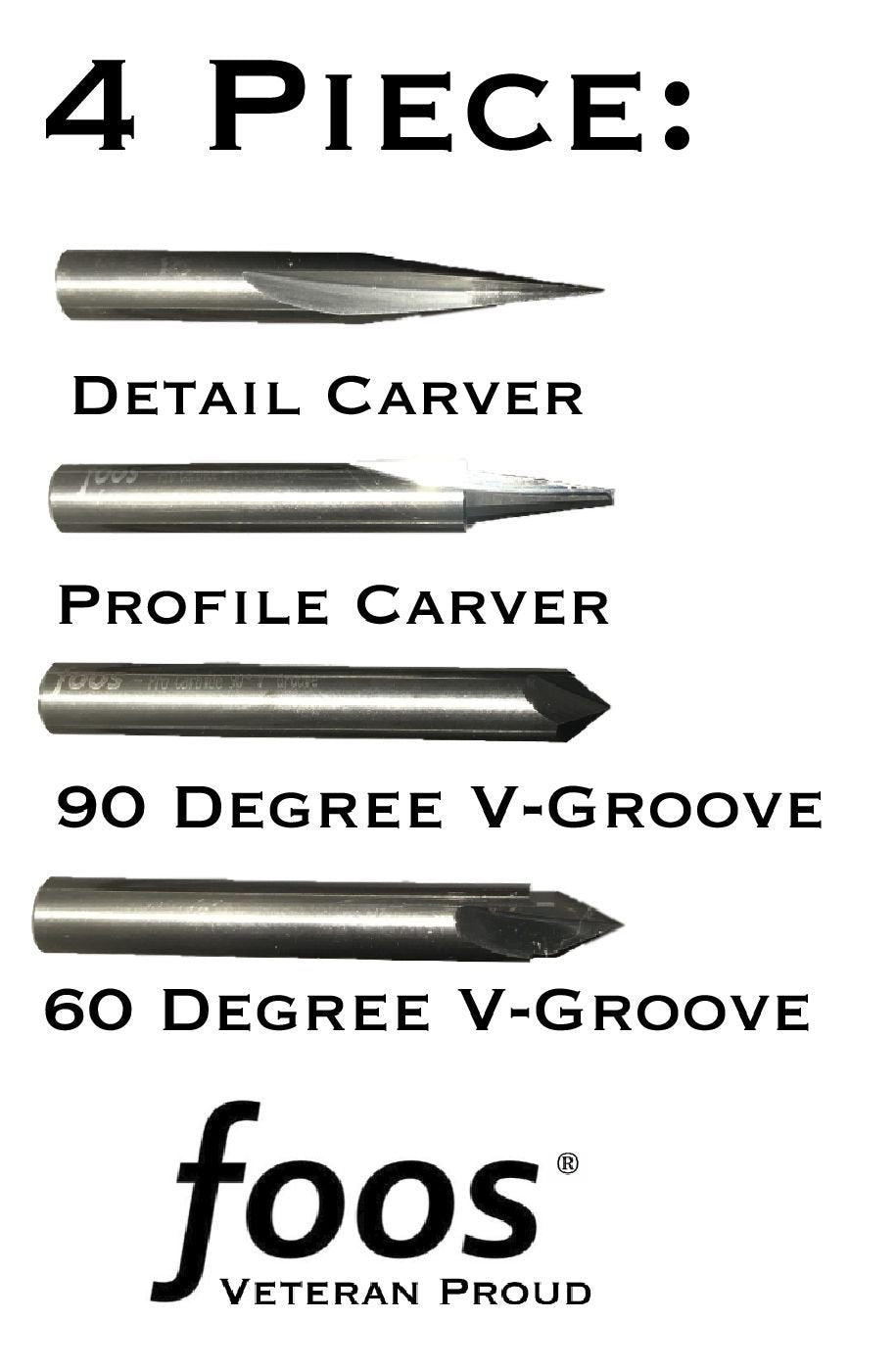 FOOS - Engraving CNC Wood Carving Router Bit Set - 4pcs - Solid Carbide - 1/4” Shanks - Veteran Owned = Profile + Carving Liner + 2 V Groove USA Veteran Owned image 2